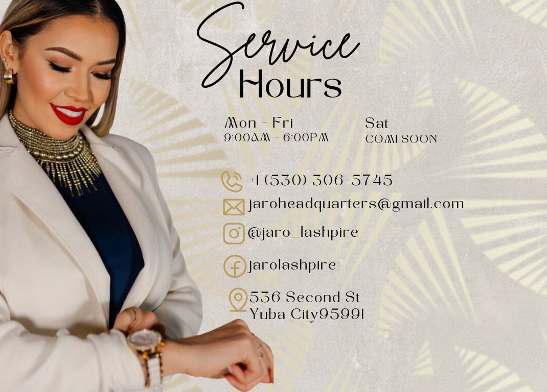 JARO LASHPIRE®️ service hours and contact details in Yuba City, California, US. Elegant woman featured.