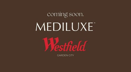 Mediluxe | Westfield Garden City