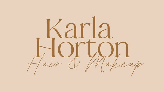 Karla Horton Hair & Makeup Artist