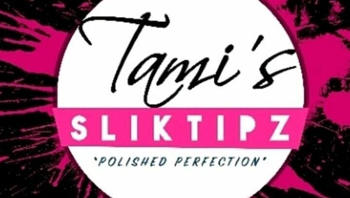 Tami's Sliktipz imagem 1