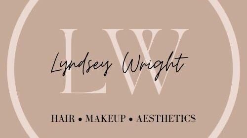Lyndsey Wright Hair • Makeup • Aesthetics