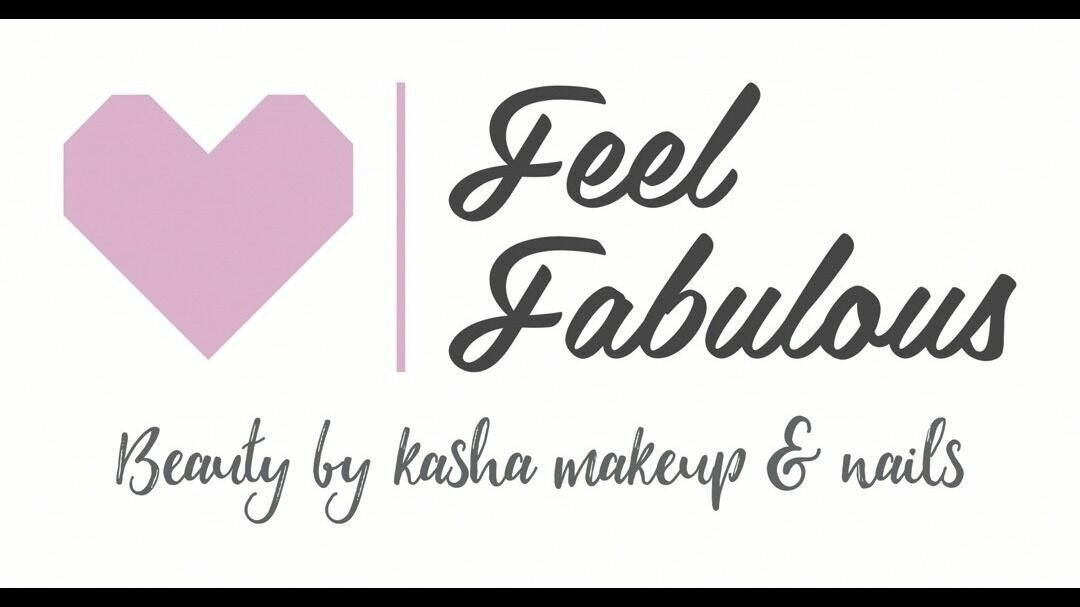 Feel Fabulous Beauty by Kasha Makeup & Nails