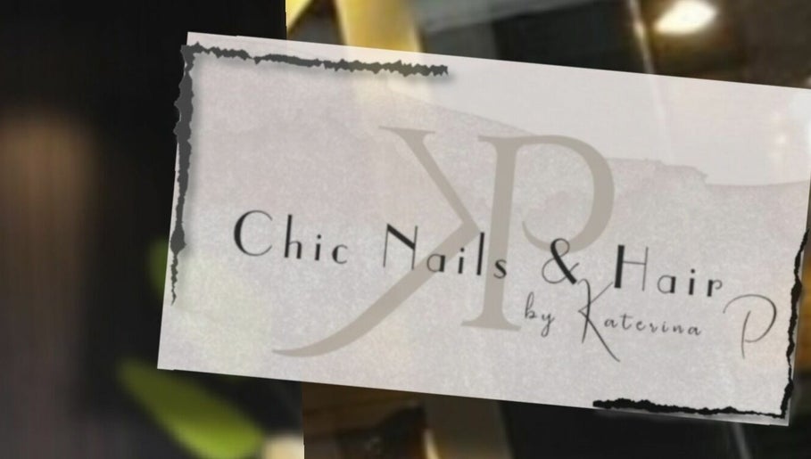 Chic Hair & Nails by Katerina P image 1