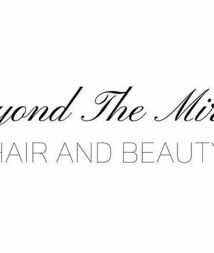 Beyond The Mirror Hair and Beauty image 2
