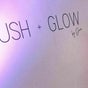 Blush + Glow