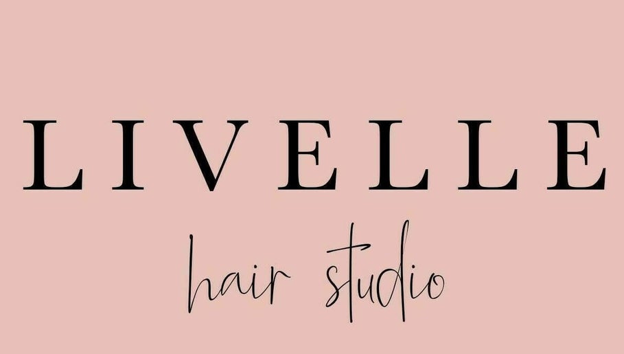 Livelle Hair Studio image 1