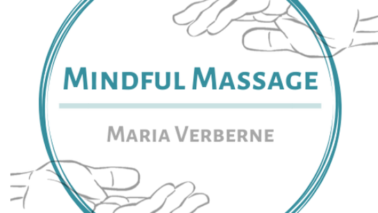 Mindful Massage - Maria Verberne