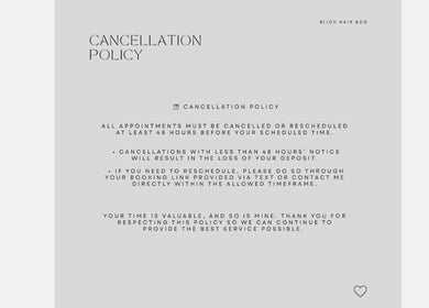 Cancellation policy notice at Bijou Hair CO, Kitchener, Ontario, CA emphasizing 48-hour rescheduling rule.