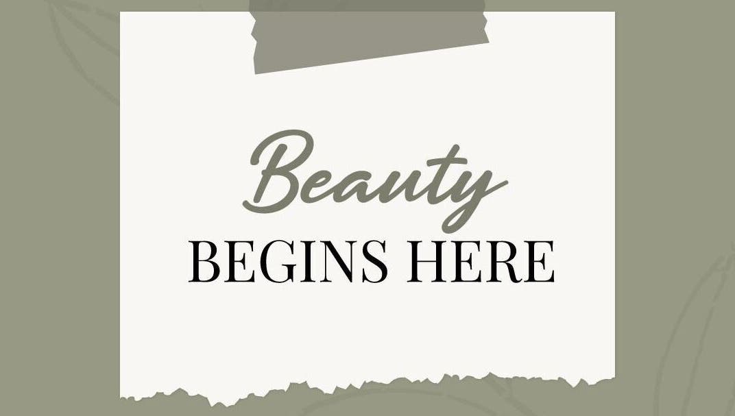 Beauty begins here sign at Olive and Kai Beauty, Midrand, Gauteng, ZA.