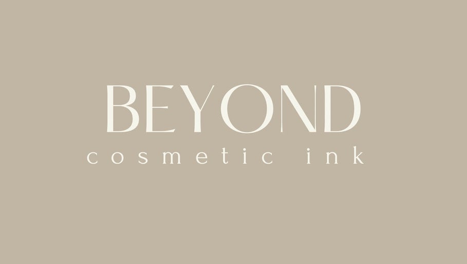 Beyond Cosmetic Ink image 1