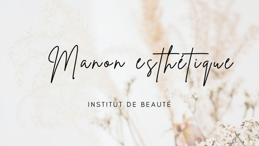Image de Manon esthétique 1