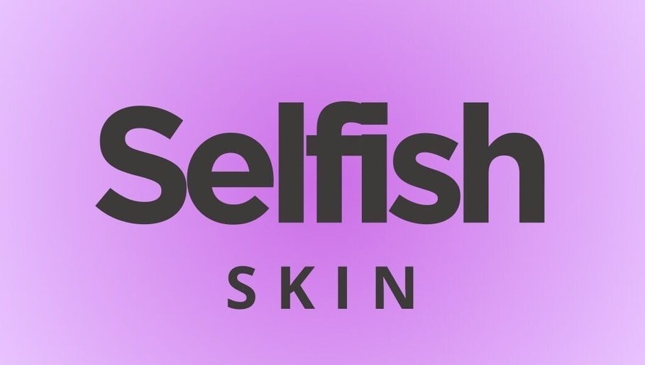 Selfish Skin, bilde 1