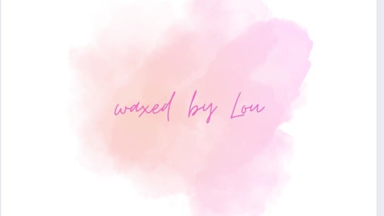 waxedbylou