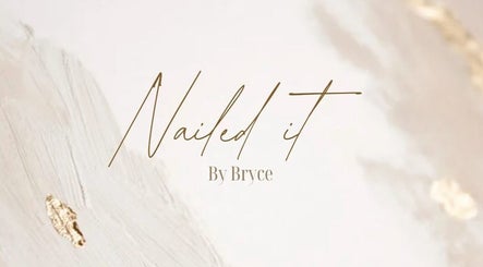 Nailed It By Bryce image 3