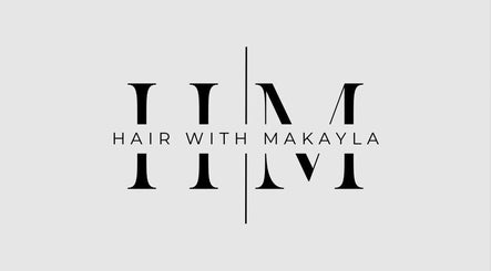Hair With Makayla – kuva 3