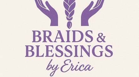 Braids & Blessings By Erica