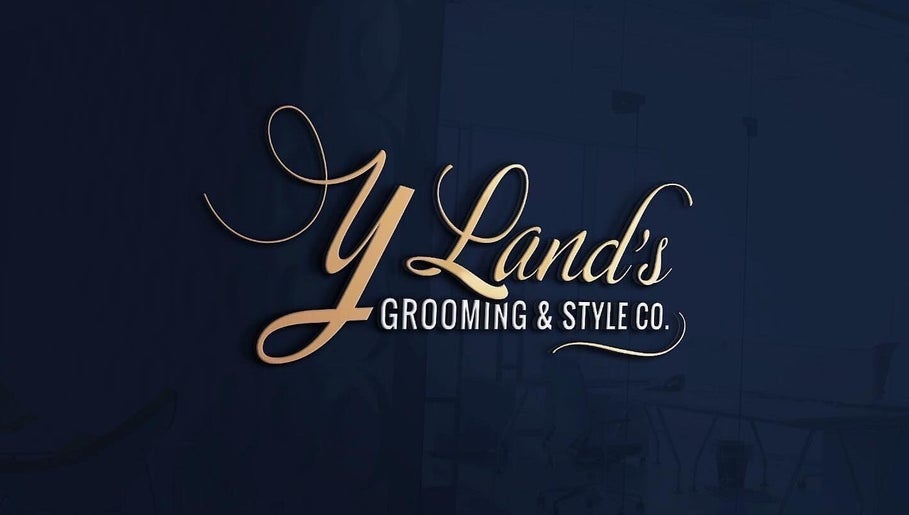 Y Land’s Grooming & Style Co. image 1