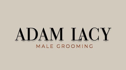 Adam Lacy Male Grooming