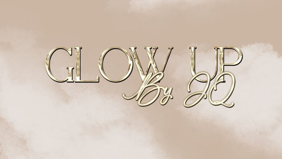 Glow Up By Jq image 1