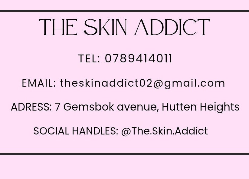 The.Skin.Addict contact card with details in Newcastle, Kwazulu-natal, ZA.