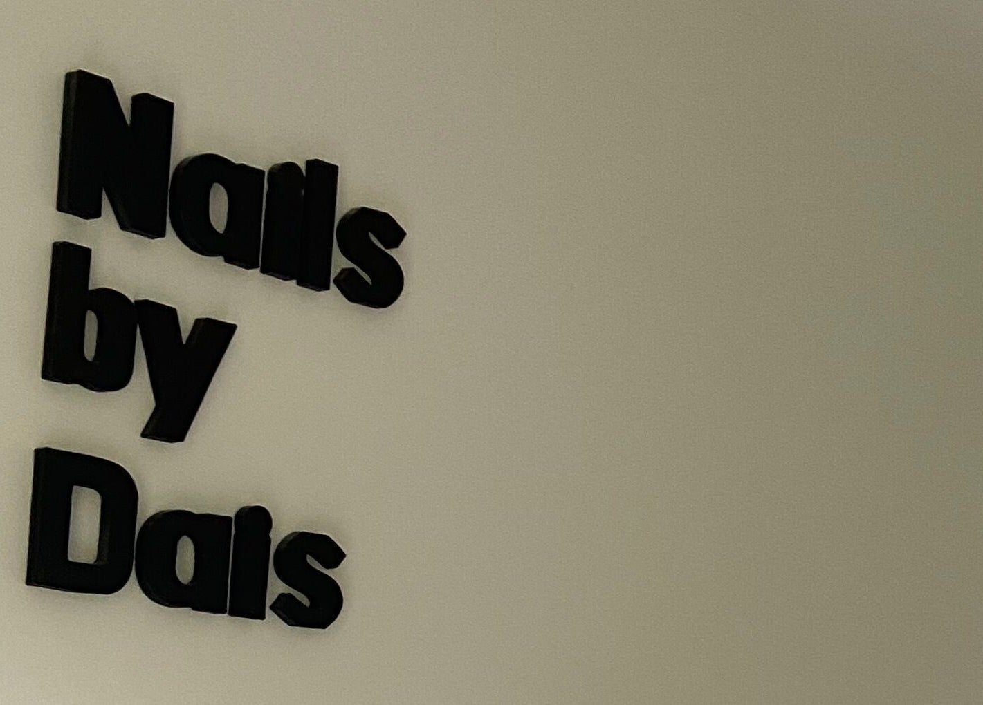 Signage reading 'Nails by Dais' at By Daisy James, Market Weighton, England, GB.