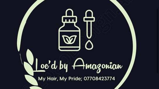 Loc’d by Amazonian