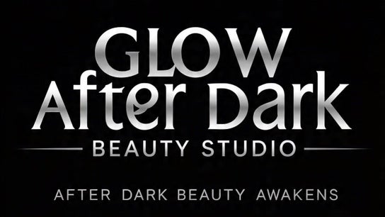 Glow After Dark Beauty Studio