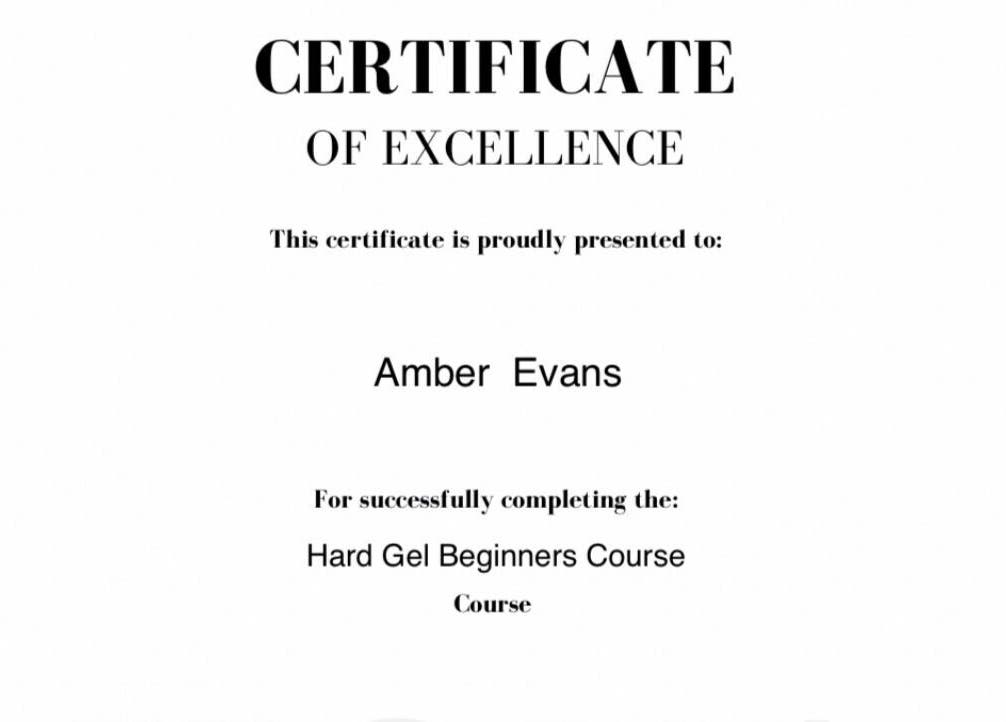 Certificate of excellence from ae.nails.at.Staplehurst, Staplehurst, England, GB for completing the nail course.