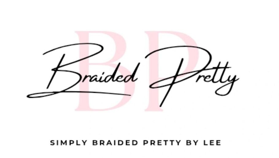 🌸 Braided Pretty by Lee 🌸 image 1