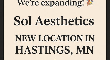 Sol Aesthetics-Hastings announces new location in Hastings, Minnesota, US. Exciting expansion news!