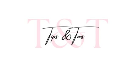 Tips and Toes