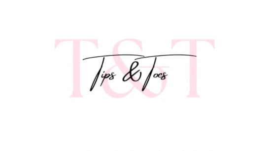 Tips and Toes