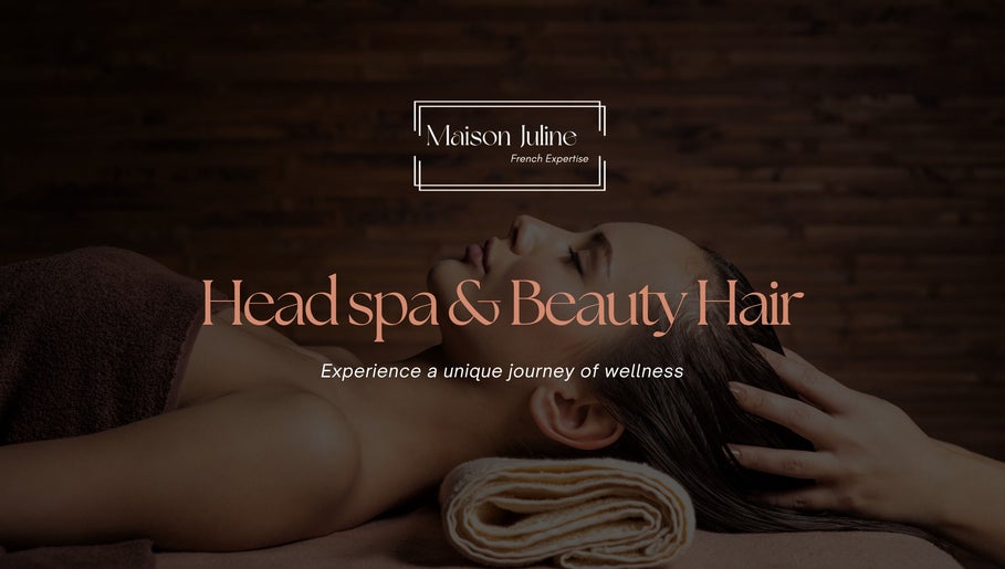 Relaxing spa experience at MAISON JULINE in Il-GZIRA with a focus on head and beauty treatments.