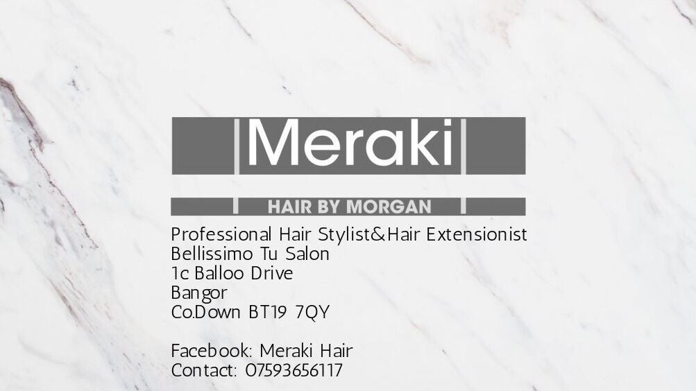 Meraki hair by morgan