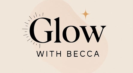 Glow with Becca Bild 3