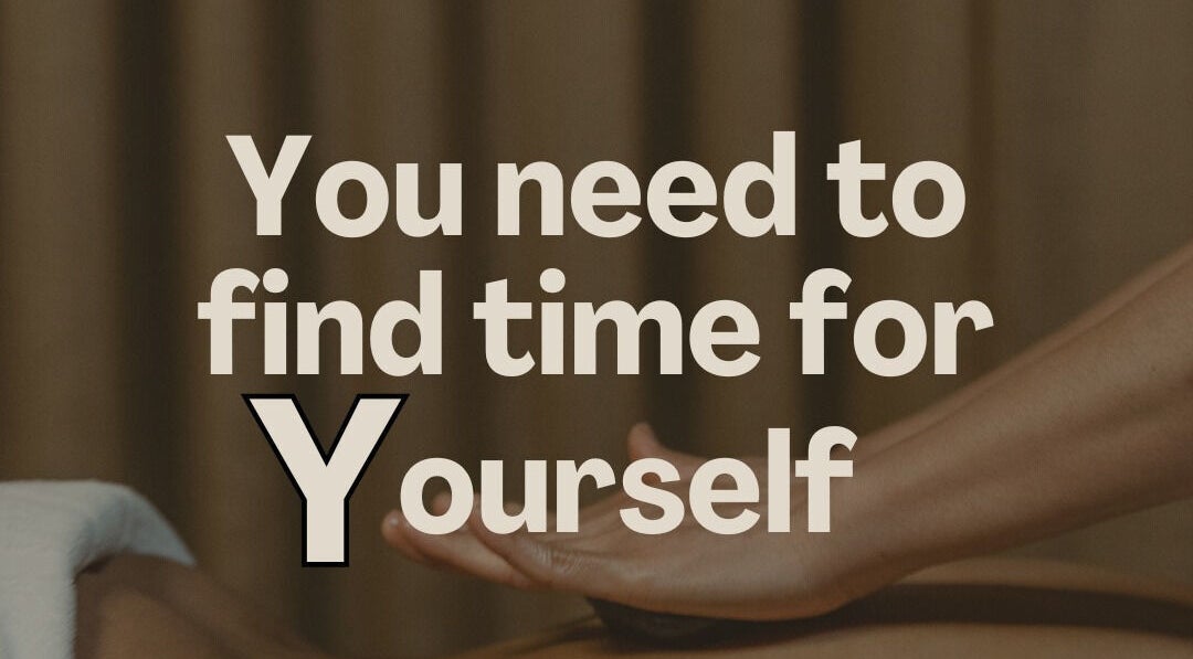 Quote on self-care at Laser and Skin District, Windsor, New South Wales, AU inviting relaxation.