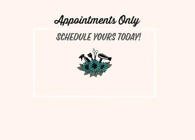 Appointments-only schedule sign at Shears in Duncanville, Texas, US, featuring floral and salon tool design.