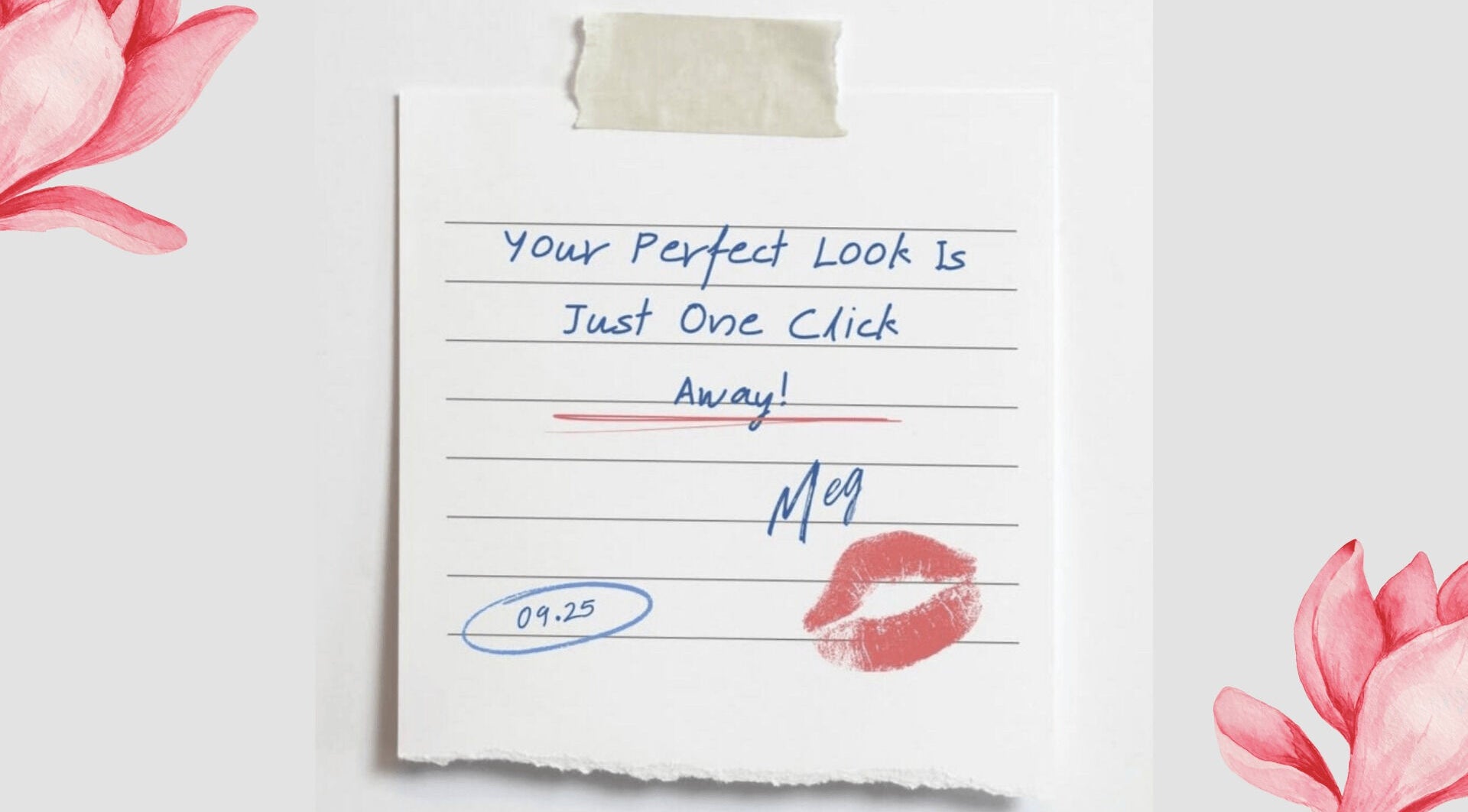 Inspirational note at The Beauty Collective, Dungarvan, County Waterford, IE. Perfect look one click away.