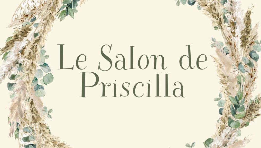 Logo raffiné de Le Salon De Priscilla à Malataverne, Auvergne-rhône-alpes, FR, entouré de feuillage artistique.