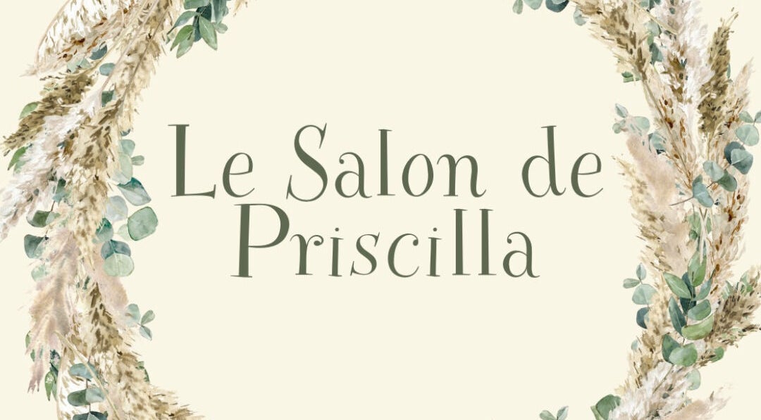 Logo raffiné de Le Salon De Priscilla à Malataverne, Auvergne-rhône-alpes, FR, entouré de feuillage artistique.