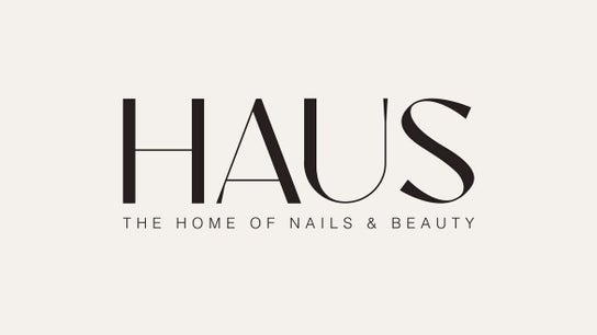 Haus: The Home of Nails and Beauty