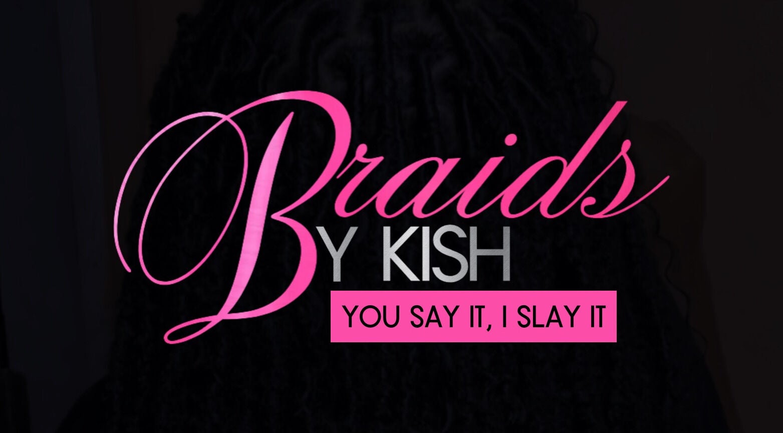 Logo of Braidsbykish displaying 'You Say It, I Slay It' in Kingston, St. Andrew Parish, JM.