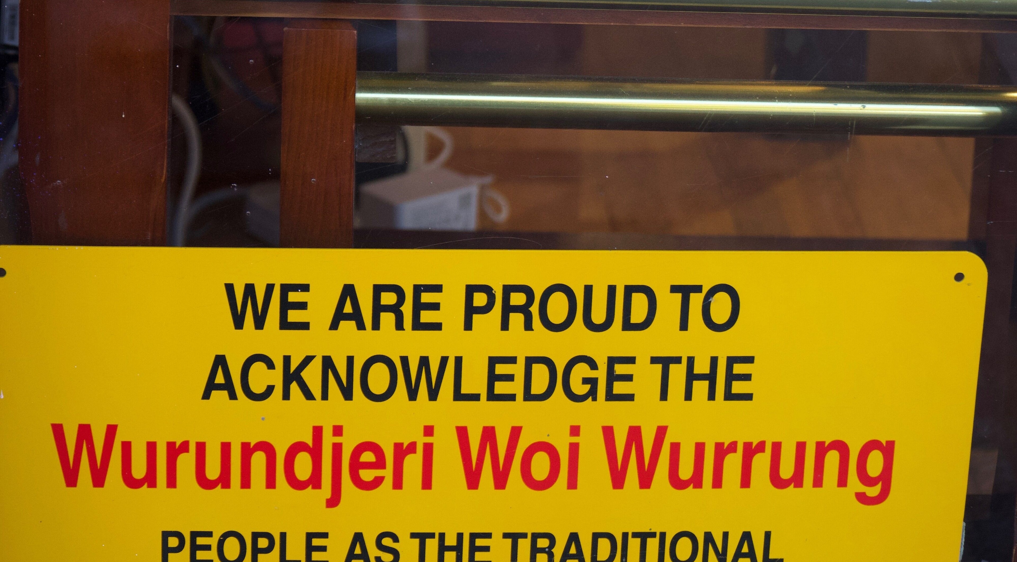 Acknowledgment sign of Wurundjeri Woi Wurrung people at Junoxwatt, Melbourne, Victoria, AU.