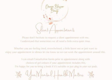 Silent appointments info at Orange Blossom Beauty in Park Gate, England promoting peaceful wellness experiences.