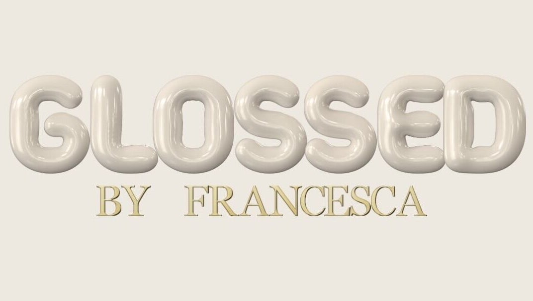 Glossed By Francesca logo in elegant glossy letters, Luton, England, GB.