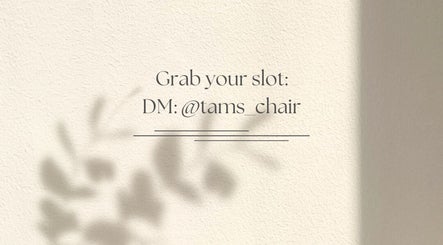 Invitation for bookings at Tam’s Chair in Cape Town, Western Cape, ZA. DM @tams_chair.