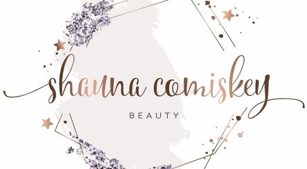 Shauna Comiskey Beauty