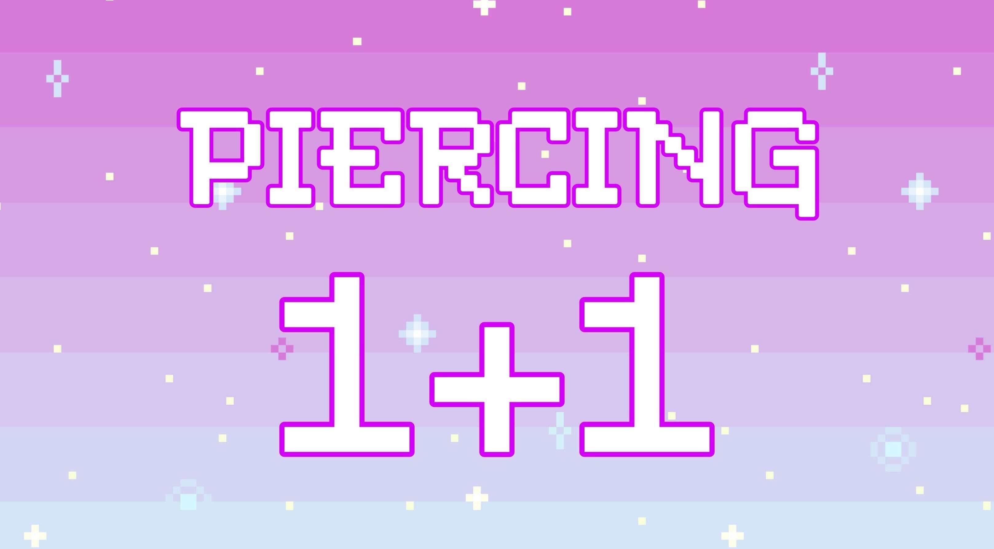 Рекламный плакат Piercing Kraków с надписью '1+1' на розовом фоне. Kraków, Województwo Małopolskie, PL.