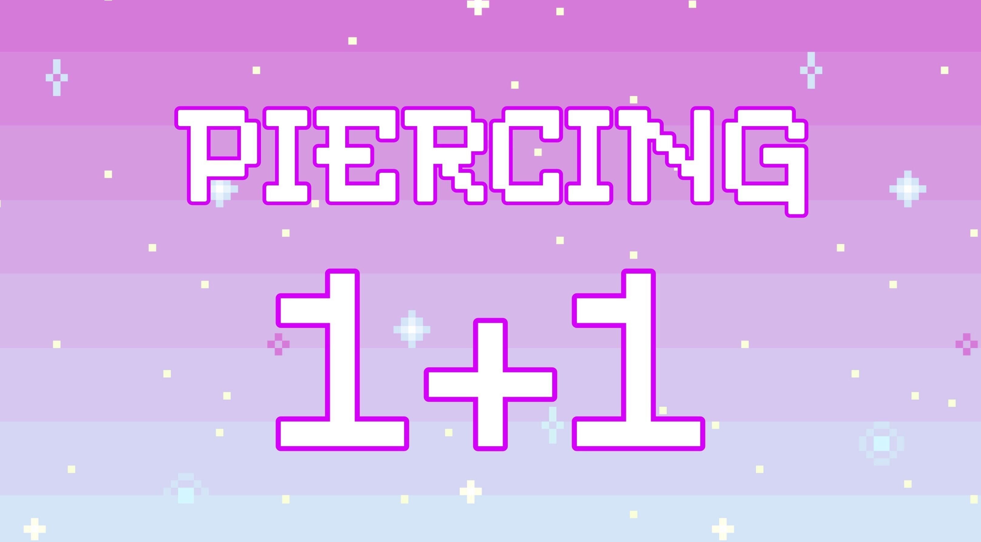 Рекламный плакат Piercing Kraków с надписью '1+1' на розовом фоне. Kraków, Województwo Małopolskie, PL.