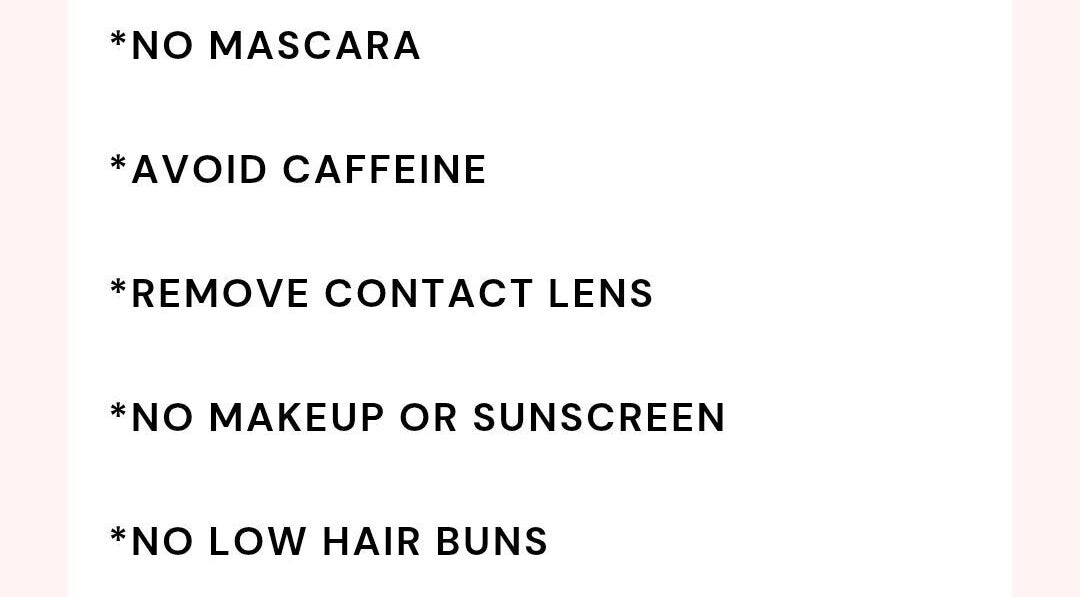 Pre-appointment tips at Dtang.sbeautystudio, Sangre Grande: no mascara, no caffeine, remove contacts.